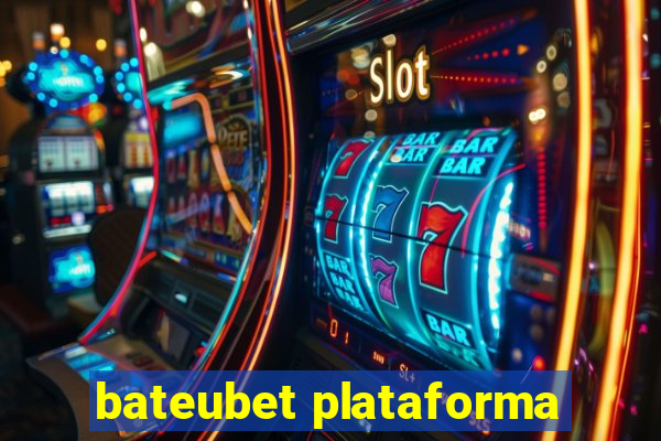 bateubet plataforma